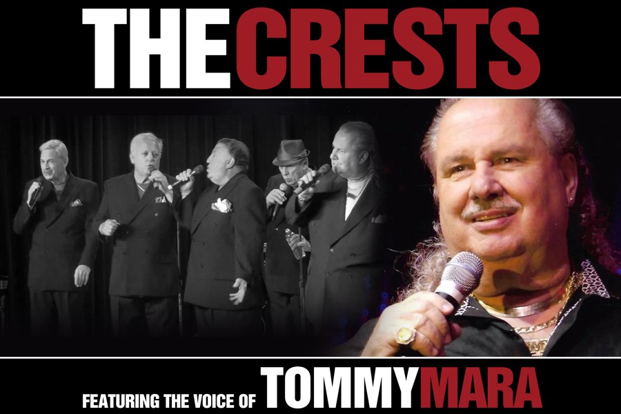 The Crests featuring the Voice of Tommy Mara|Show | The Lyric Theatre